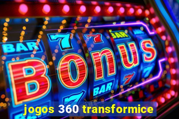 jogos 360 transformice